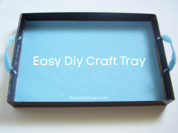 Homemade tray for organizing craft supplies