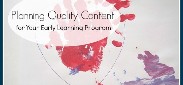 Planning quality content for your early learning program - Preschool Toolkit