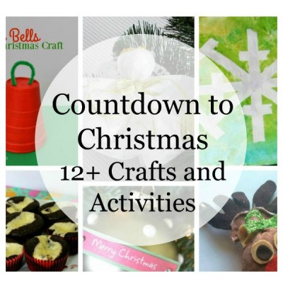 Countdown to Christmas roundup of crafts and activities
