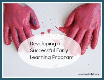 How to develop an early learning program that's right for you