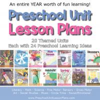 Preschool Lesson Plans 20 themed units for a full year