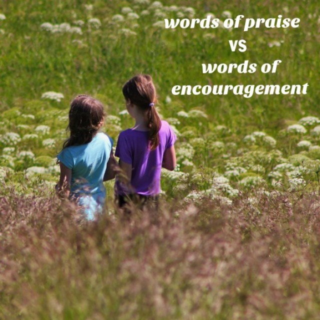 Words of praise vs words of encouragment in communication with early learners
