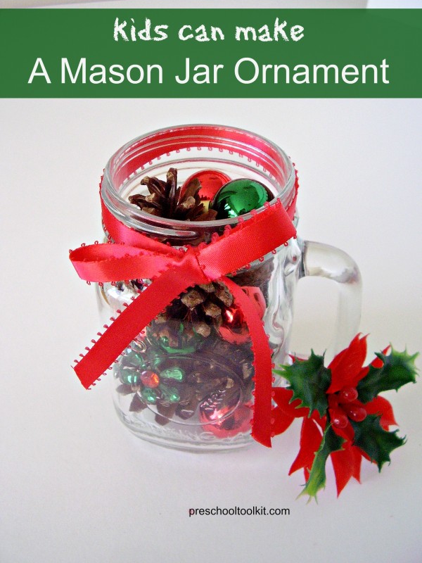 Mason Jar Ornament Kid Made Gift Preschool Toolkit