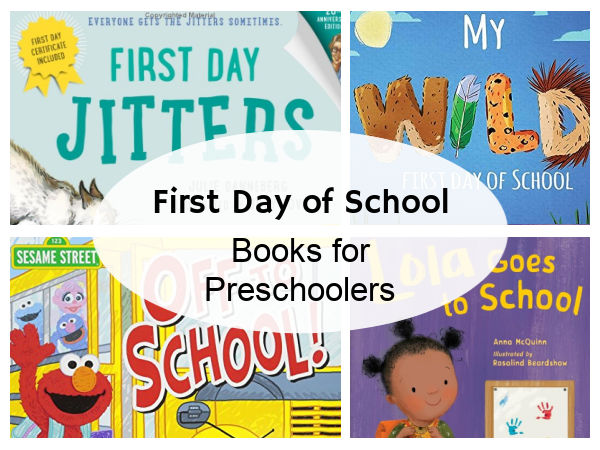 Preschool books about the first day of school