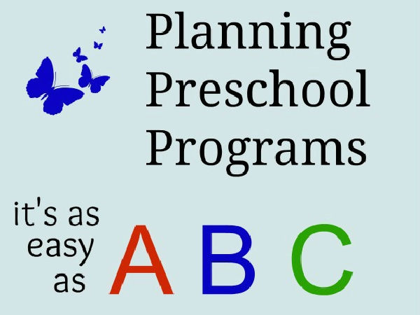 Easiest way to prepare a preschool program