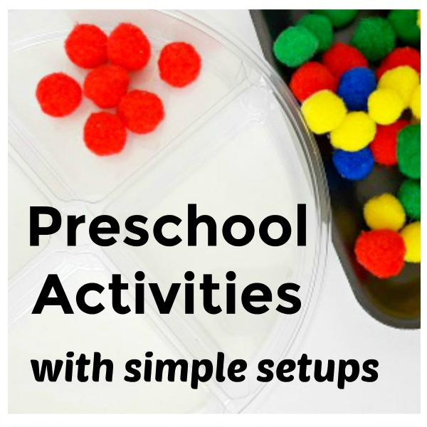 Preschool activities with simple setups