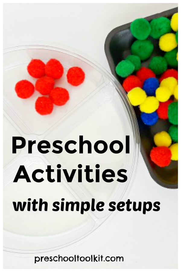 Preschool activities with simple setups