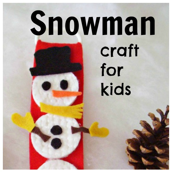 Felt Snowman Decoration Kids Craft » Preschool Toolkit