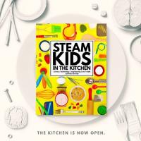 STEAM KIDS Kitchen edition