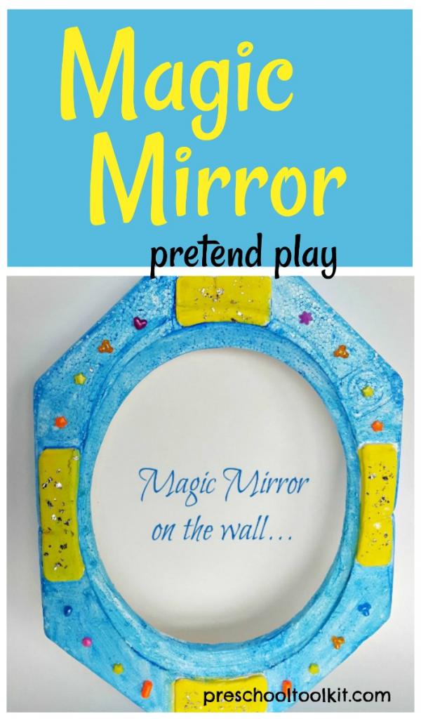 Magic mirror craft for preschool pretend play