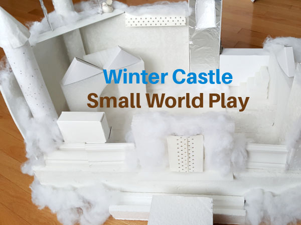 preschool small world play castle