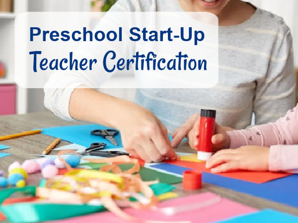 preschool startup teacher training required